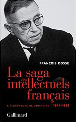 La Saga des intellectuels français (1944-1989)