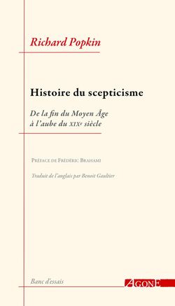 Histoire du scepticisme. De la fin du Moyen Âge à l’aube du XIXe siècle