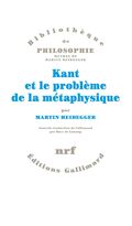 Kant et le problème de la métaphysique 