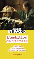 L’Ambition de Vermeer 