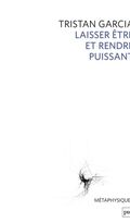 Laisser être et rendre puissant