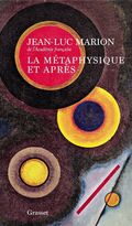La Métaphysique et après