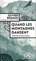Quand les montagnes dansent 