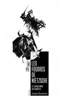 Les Foudres de Nietzsche 
