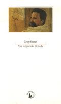 Pour comprendre Nietzsche