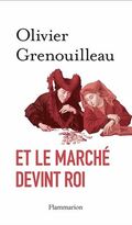 Et le marché devint roi