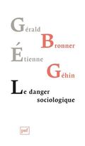 Le Danger sociologique