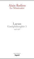 Le Séminaire - Lacan: L’antiphilosophie 3 (1994-1995)