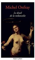 Le Deuil de la mélancolie