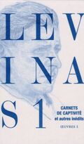 Oeuvres : Tome 1, Carnets de captivité suivi de Ecrits sur la captivité et Notes philosophiques diverses