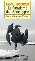 Le fanatisme de l'Apocalypse