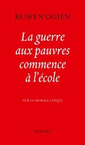 La guerre aux pauvres commence à l'école: Sur la morale laïque