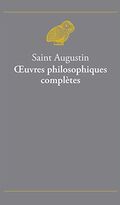 Œuvres philosophiques complètes