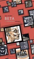 Beta... civilisations : Volume 1