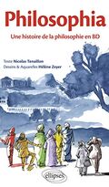Philosophia. Une histoire de la philosophie en BD