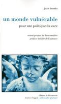 Un monde vulnérable : Pour une politique du care