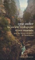La Société écologique et ses ennemis