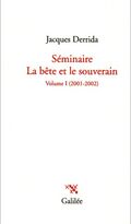 Séminaire La bête et le souverain : Tome 1, 2001-2002