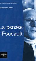 La pensée Foucault