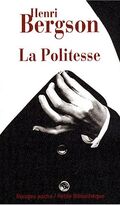 La Politesse : Et autres essais