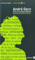 Vers la société libérée (1CD audio)
