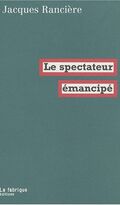 Le spectateur émancipé