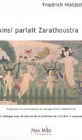 Ainsi parlait Zarathoustra : Un livre pour tous et pour personne