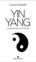 Yin Yang. La dynamique du monde