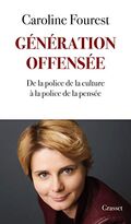 Génération offensée