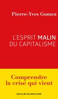 L’Esprit malin du capitalisme 