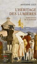 L’Héritage des Lumières. Ambivalences de la modernité