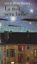 La nuit sera belle