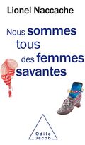 Nous sommes tous des femmes savantes